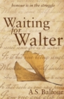 Waiting for Walter - eBook