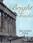 Bright Tracks - Book