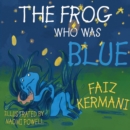 The Frog Who Was Blue - Book