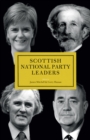 Scottish National Party (SNP) Leaders - eBook