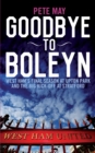 Goodbye to Boleyn - Book