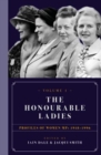The Honourable Ladies : Profiles of Women MPS 1918-1996 Volume I - Book