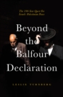 Beyond the Balfour Declaration - eBook