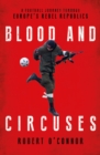 Blood and Circuses - eBook