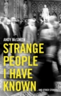 Strange People I Have Known - eBook