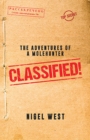 Classified! : The Adventures of a Molehunter - Book