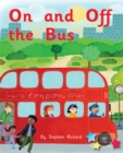On and Off the Bus : Phonics Phase 2 - Book