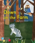 Down on the Farm : Phonics Phase 3 - Book