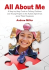 All About Me : A Step-by-Step Guide to Telling Children and Young People on the Autism Spectrum About Their Diagnosis - Book