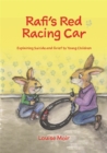 Rafi's Red Racing Car : Explaining Suicide and Grief to Young Children - Book