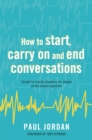 How to start, carry on and end conversations : Scripts for social situations for people on the autism spectrum - Book