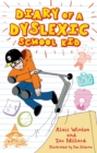 Diary of a Dyslexic School Kid - Book