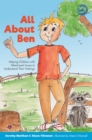 All About Ben : Helping Children with Attachment Issues to Understand Their Feelings - Book