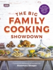 The Big Family Cooking Showdown : All the Best Recipes from the BBC Series - Book
