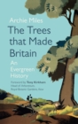 The Trees that Made Britain - Book