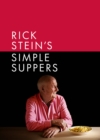 Rick Stein's Simple Suppers : A brand-new collection of over 120 easy recipes - Book