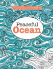 Really Relaxing Colouring Book 12 : Peaceful Ocean - Book