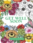 The Get Well Soon Colouring Book - Book