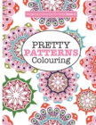 Gorgeous Colouring for Girls - Pretty Patterns - Book