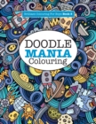 Doodle Mania Colouring ( Brilliant Colouring For Boys) - Book
