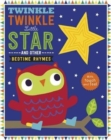 Twinkle Twinkle Little Star and Other Nursery Rhymes - Book