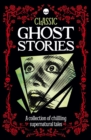 Classic Ghost Stories - Book