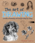 The Art of Drawing : Create stunning artworks step by step - Book