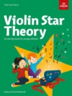 Violin Star Theory : An activity book for young violinists - Book