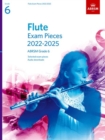 Flute Exam Pieces from 2022, ABRSM Grade 6 : Selected from the syllabus from 2022. Flute Part, Piano Accompaniment & Audio Downloads - Book