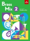Brass Mix, Book 2 : 8 new pieces for Brass, Grades 4 & 5 - Book