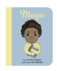 Maya Angelou : My First Maya Angelou [BOARD BOOK] Volume 4 - Book