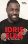 Idris Elba : So Now What? - Book