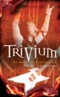 Trivium - The Mark of Perseverance - eBook