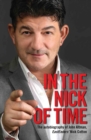 In the Nick of Time - The Autobiography of John Altman, EastEnders' Nick Cotton - eBook