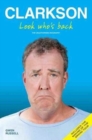 Clarkson - Look Who's Back : The Unauthorised Biography - Book