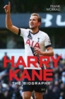 Harry Kane : The Biography - Book