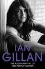 Ian Gillan - The Autobiography of Deep Purple's Lead Singer - eBook