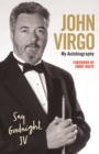 John Virgo: Say Goodnight, JV - My Autobiography - Book