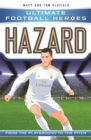 Hazard (Ultimate Football Heroes - the No. 1 football series) : Collect Them All! - Book
