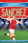 Sanchez (Ultimate Football Heroes - the No. 1 football series) - Book