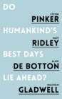 Do Humankind's Best Days Lie Ahead? - eBook