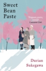 Sweet Bean Paste : The International Bestseller - Book