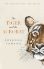 The Tiger and the Acrobat - Book