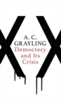 Democracy and Its Crisis - Book