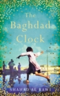 The Baghdad Clock : Winner of the Edinburgh First Book Award - Book