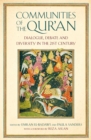 Communities of the Qur'an : Dialogue, Debate and Diversity in the 21st Century - eBook
