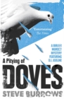 A Pitying of Doves : A Birder Murder Mystery - Book