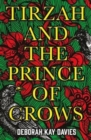 Tirzah and the Prince of Crows : From the Women's Prize longlisted author - Book