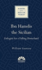 Ibn Hamdis the Sicilian : Eulogist for a Falling Homeland - eBook