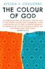 The Colour of God : A Story of Family and Faith - eBook